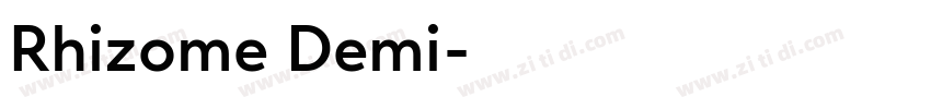 Rhizome Demi字体转换